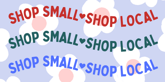 Embrace the Power of Shopping Small: Why Supporting Local Businesses Matters